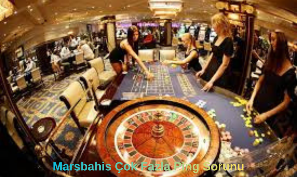 Marsbahis Çok Fazla Ping Sorunu